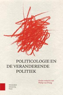 Amsterdam University Press Politicologie en de veranderende politiek - Boek Amsterdam University Press (9462984484)