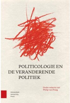 Amsterdam University Press Politicologie en de veranderende politiek - Boek Amsterdam University Press (9462984484)