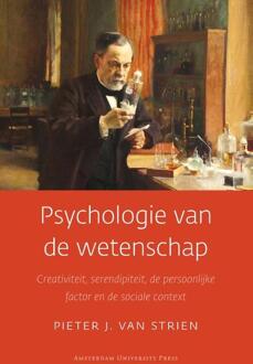 Amsterdam University Press Psychologie van de wetenschap - Boek Pieter J. van Strien (9089643052)