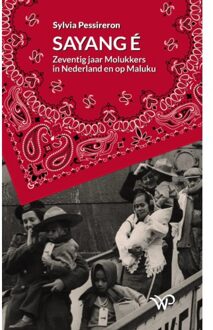 Amsterdam University Press Sayang - Sylvia Pessireron