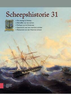 Amsterdam University Press Scheepshistorie 31 - Scheepshistorie