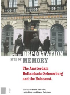 Amsterdam University Press Site of Deportation, Site of Memory - Boek Amsterdam University Press (946298557X)