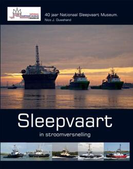 Amsterdam University Press Sleepvaart In Stroomversnelling - (ISBN:9789086162680)