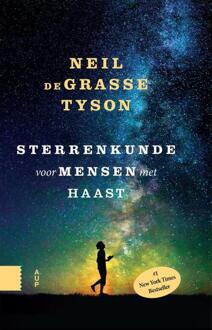 Amsterdam University Press Sterrenkunde voor mensen met haast - Boek Neil DeGrasse Tyson (9462987041)