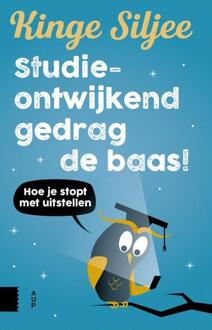 Amsterdam University Press Studieontwijkend gedrag de baas! - Boek Kinge Siljee (9462985049)