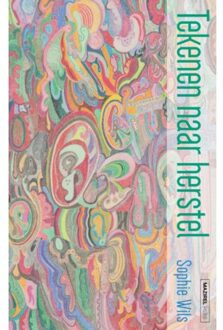 Amsterdam University Press Tekenen Naar Herstel - Sophie Wils