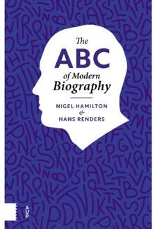 Amsterdam University Press The Abc Of Modern Biography