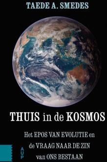 Amsterdam University Press Thuis in de kosmos - Boek Taede A. Smedes (9462987084)
