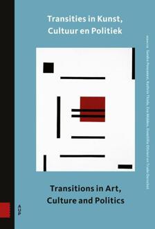 Amsterdam University Press Transities In Kunst, Cultuur En Politiek