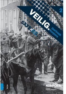 Amsterdam University Press Veilig / 2 - Jaarboek Korpora, Erfgoed Publieke Veiligheid