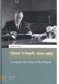 Amsterdam University Press Visser 't Hooft, 1900-1985