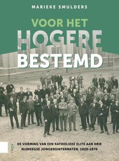 Amsterdam University Press Voor Het Hogere Bestemd - Marieke Smulders