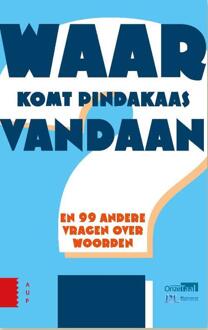 Amsterdam University Press Waar komt pindakaas vandaan? - Boek Laura van Eerten (908964850X)
