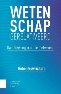 Amsterdam University Press Wetenschap Gerelativeerd - Ruben Gowricharn