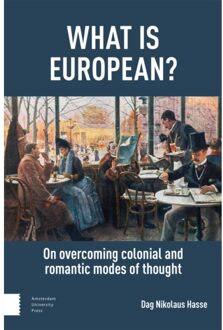 Amsterdam University Press What Is European? - Dag Nikolaus Hasse