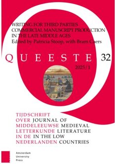 Amsterdam University Press Writing For Third Parties. Commercial Manuscript Production In The Late Middle Ages - Queeste