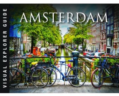 Amsterdam - Visual Explorer Guide - Claudia Martin