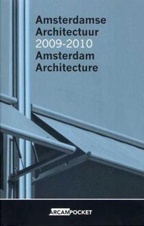 Amsterdamse Architectuur 2009-2010 / Amsterdam Architecture 2009-2010 - Boek Uitgeverij Architectura & Natura (9076863962)