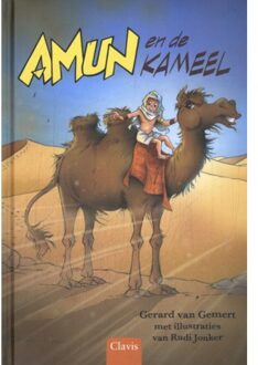 Amun En De Kameel - Kleine Helden Van Toen - Gerard van Gemert