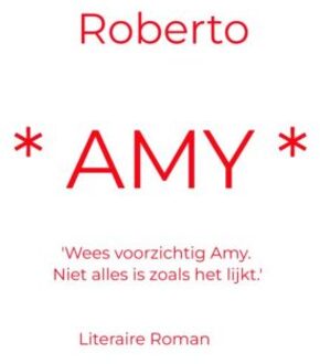 Amy - Rob de Looze