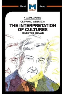 An Analysis Of Clifford Geertz's The Interpretation Of Cultures - The Macat Library - Abena Dadze-Arthur
