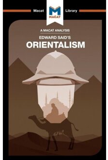 An Analysis Of Edward Said's Orientalism - The Macat Library - Riley Quinn