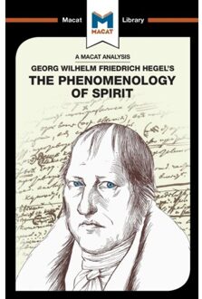 An Analysis Of G.W.F. Hegel's Phenomenology Of Spirit - The Macat Library - Ian Jackson