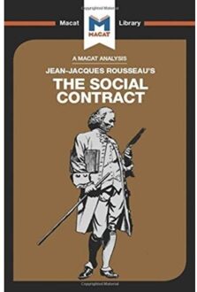 An Analysis Of Jean-Jacques Rousseau's The Social Contract - The Macat Library - James Hill