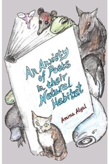 An Anxiety Of Poets In Their Natural Habitat - Stairwell Books - Amina Alyal