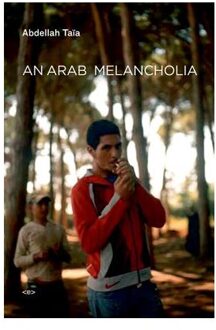 An Arab Melancholia