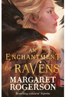 An Enchantment Of Ravens - Margaret Rogerson