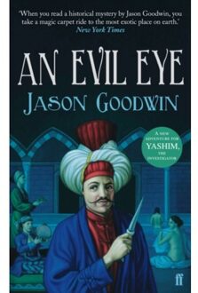 An Evil Eye - Yashim The Ottoman Detective - Jason Goodwin