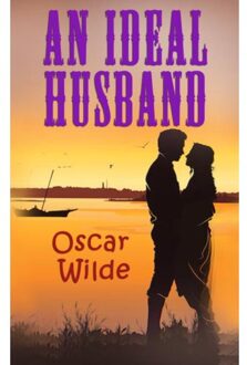 An Ideal Husband - Oscar Wilde