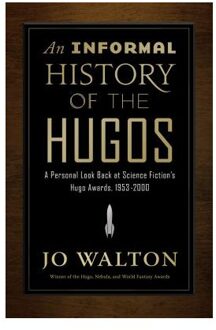 An Informal History of the Hugos