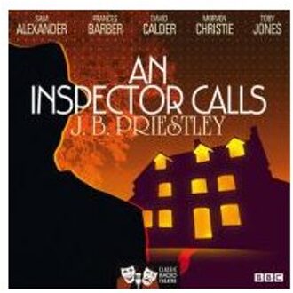 An Inspector Calls (Classic Radio Theatre)