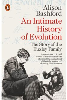 An Intimate History Of Evolution - Alison Bashford