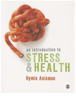 An Introduction To Stress & Health - Anisman, Hymie