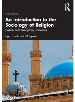 An Introduction To The Sociology Of Religion - Inger Furseth