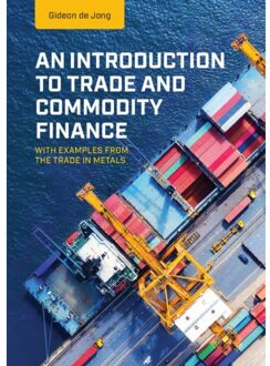 An Introduction to Trade and Commodity Finance