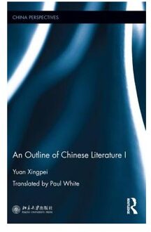 An Outline of Chinese Literature I