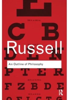 An Outline Of Philosophy - Routledge Classics - Russell, Bertrand