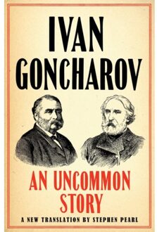 An Uncommon Story - Ivan Goncharov
