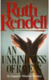 An Unkindness Of Ravens - Wexford - Ruth Rendell