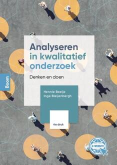 Analyseren in kwalitatief onderzoek -  Hennie Boeije, Inge Bleijenbergh (ISBN: 9789024451937)