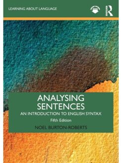 Analysing Sentences - Learning About Language - Noel (University of Newcastle Bu