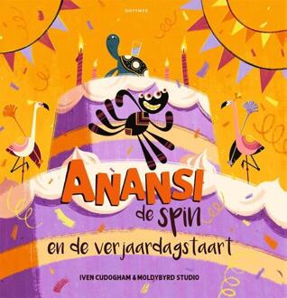 Anansi De Spin En De Verjaardagstaart - Anansi De Spin - Iven Cudogham