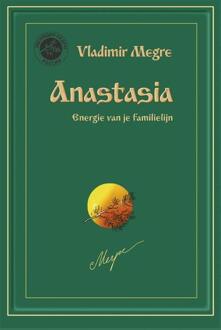 Anastasia - De Rinkelende Dennen Van Rusland - Vladimir Megre