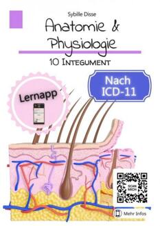 Anatomie & Physiologie Band 10: Integument - Sybille Disse - ebook