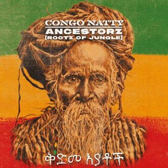Ancestorz (Rootz Of Jungle) - Congo Natty