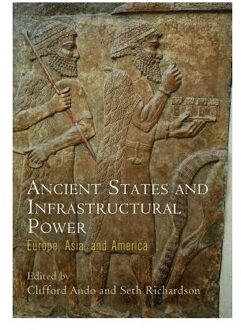 Ancient States and Infrastructural Power